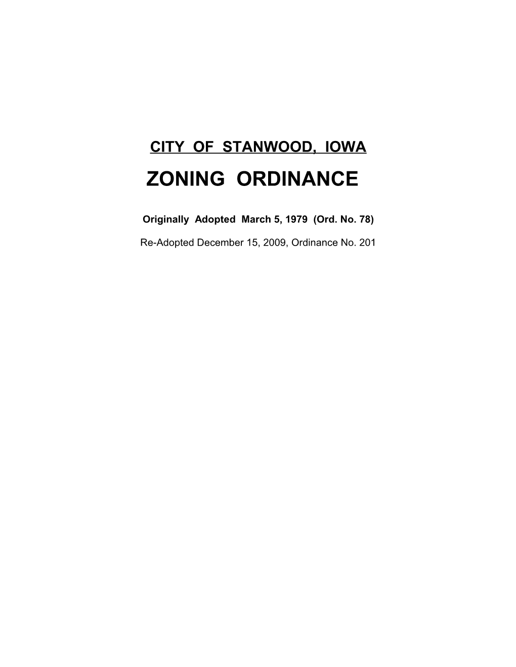 An Ordinance Establishing Comprehensive Zoning Regulations for the City of Stanwood, Iowa