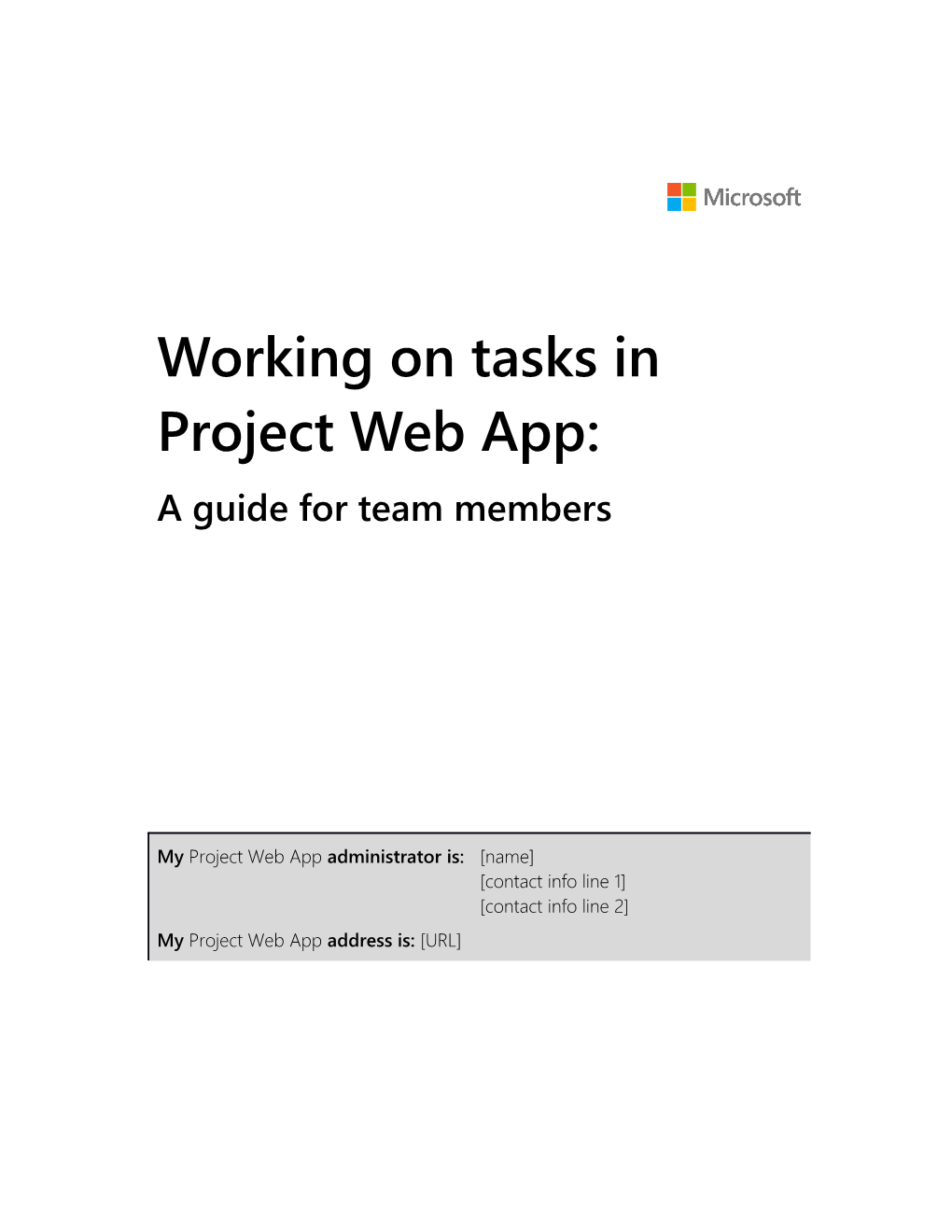Working on Tasks in Project Web App