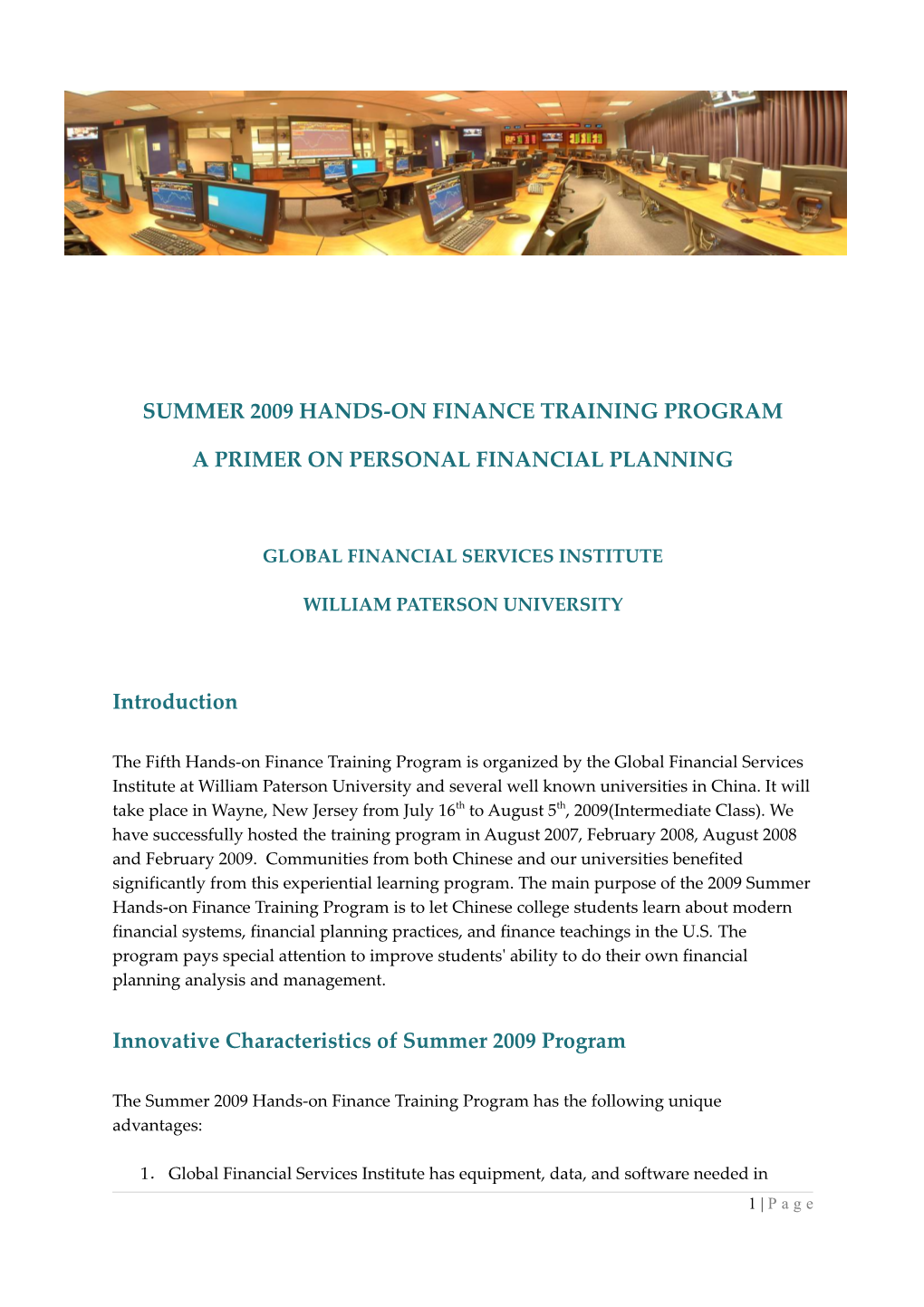 SUMMER2009 Hands-On FINANCE Training Program