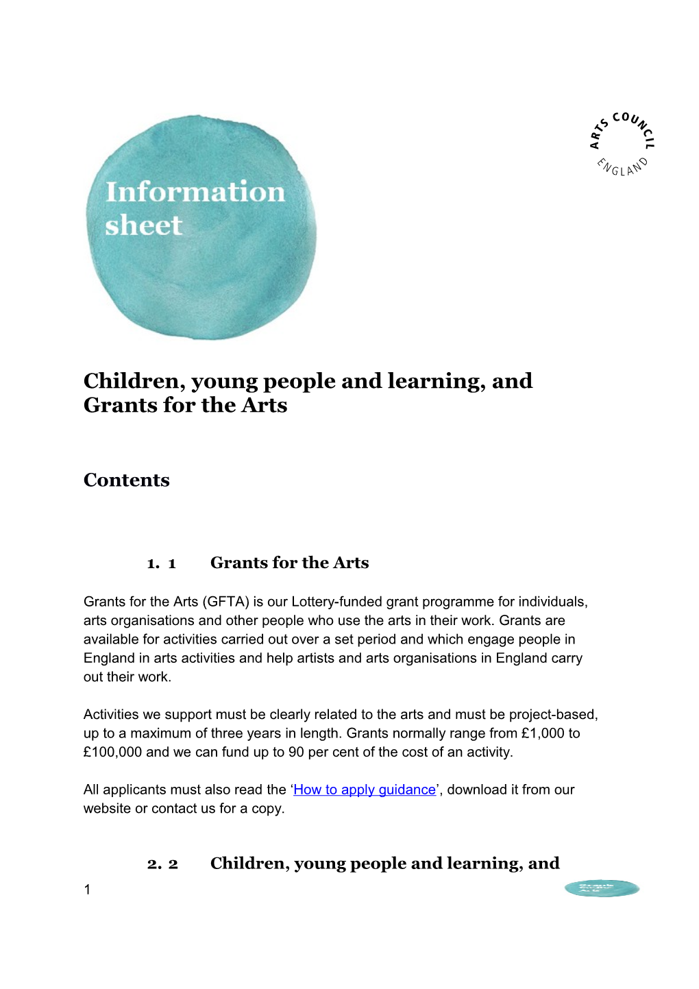 Children, Young People and Learning, and Grants for the Arts