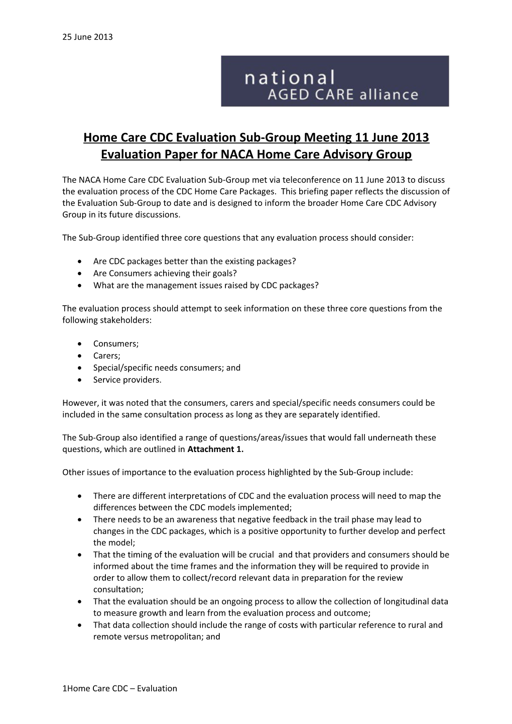 Evaluation Paper for NACA Home Care Advisory Group