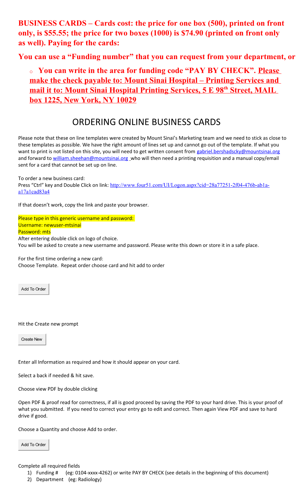 BUSINESS CARDS Cards Cost: the Price for One Box (500), Printed on Front Only, Is $55.55;