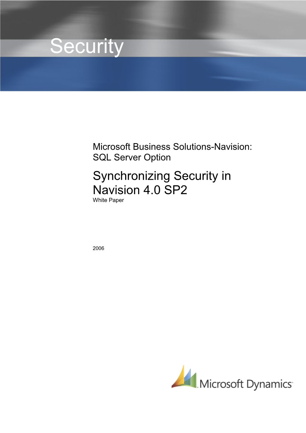 Synchronizing Security in Navision 4.0 SP2
