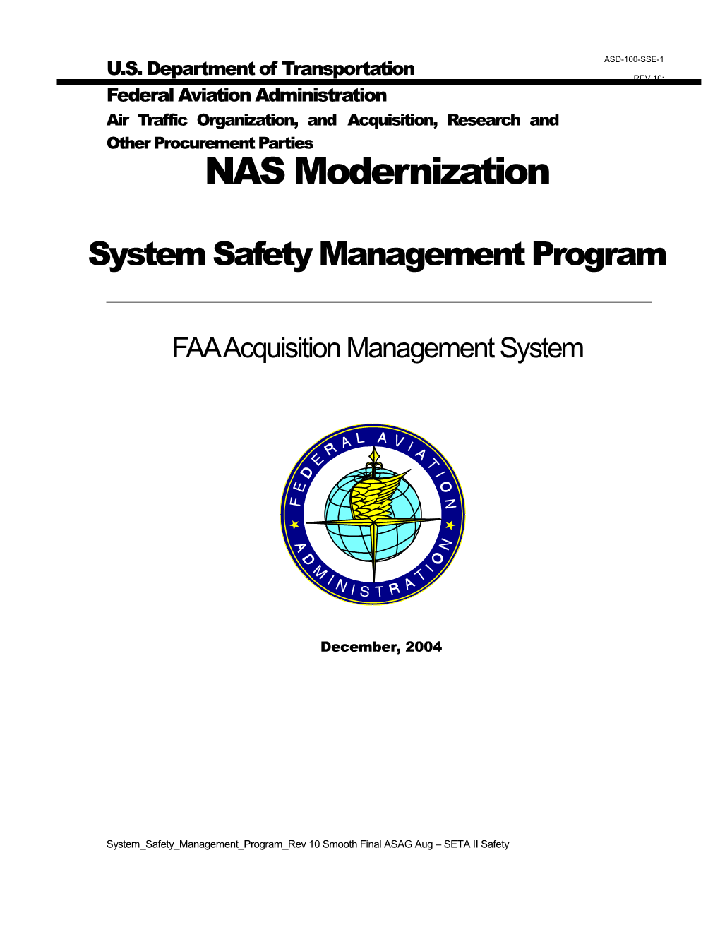 System Safety Management Program (SSMP)