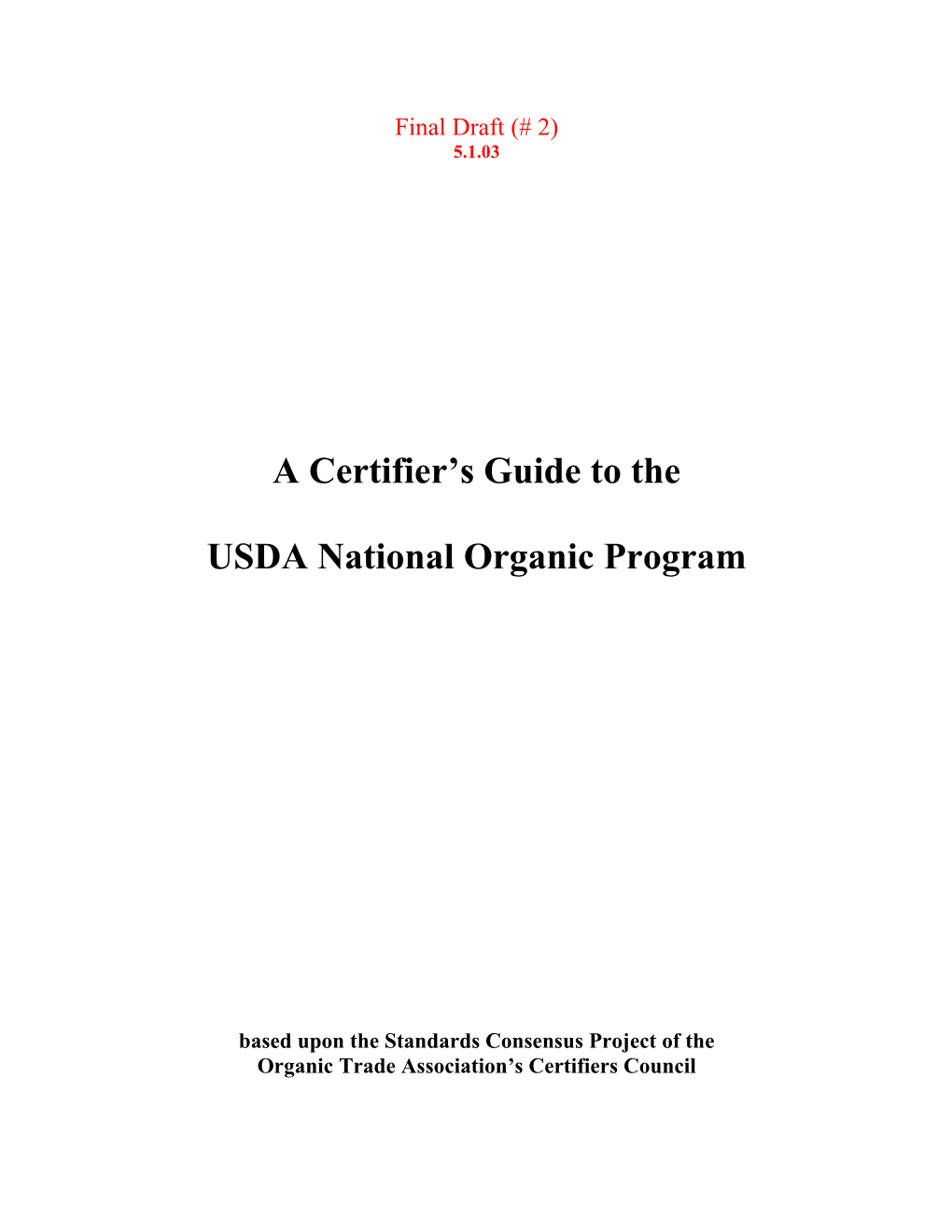 A Certifier S Guide to the USDA National Organic Program