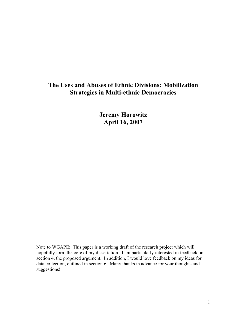 The Uses and Abuses of Ethnic Differences: Mobilization Strategies in Multi-Ethnic Democracies