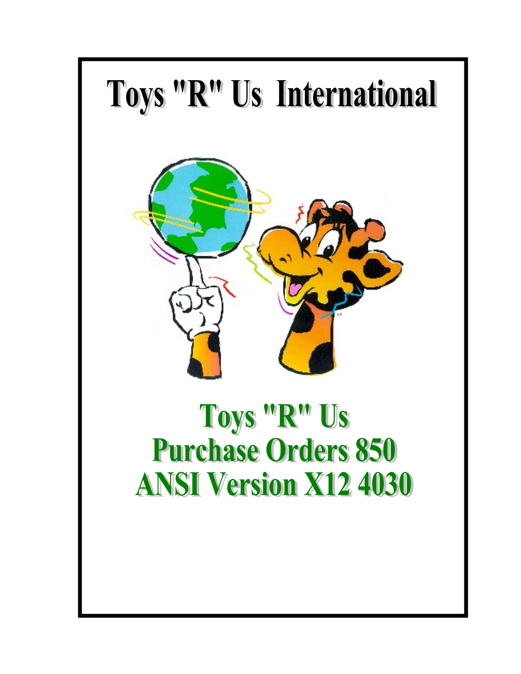 Toys R Us International850 Purchase Order Message Definition