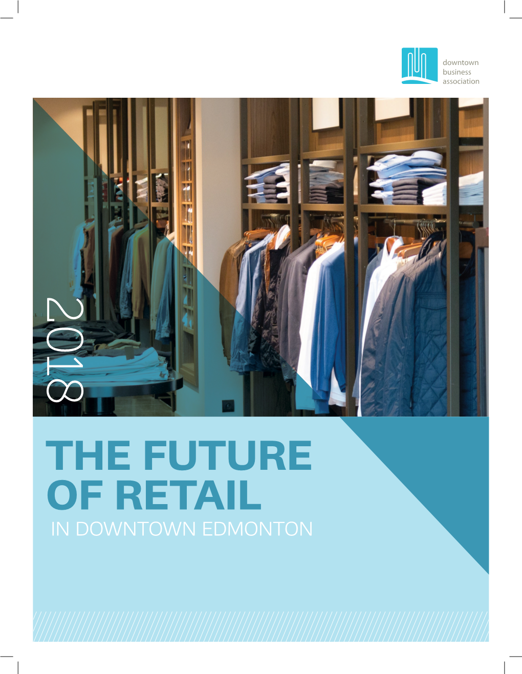 The Future of Retail 2018 in Downtown Edmonton
