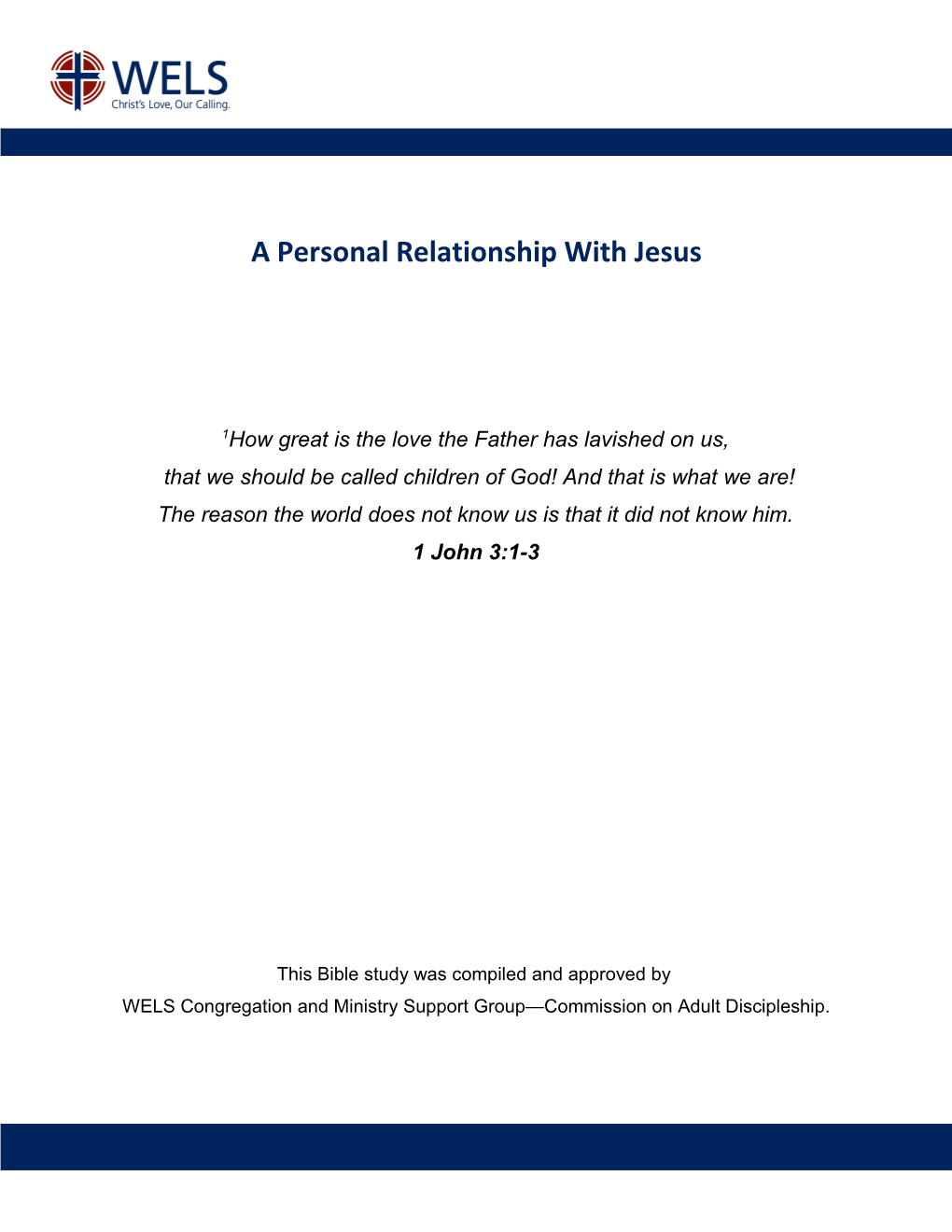 A Personal Relationship with Jesus