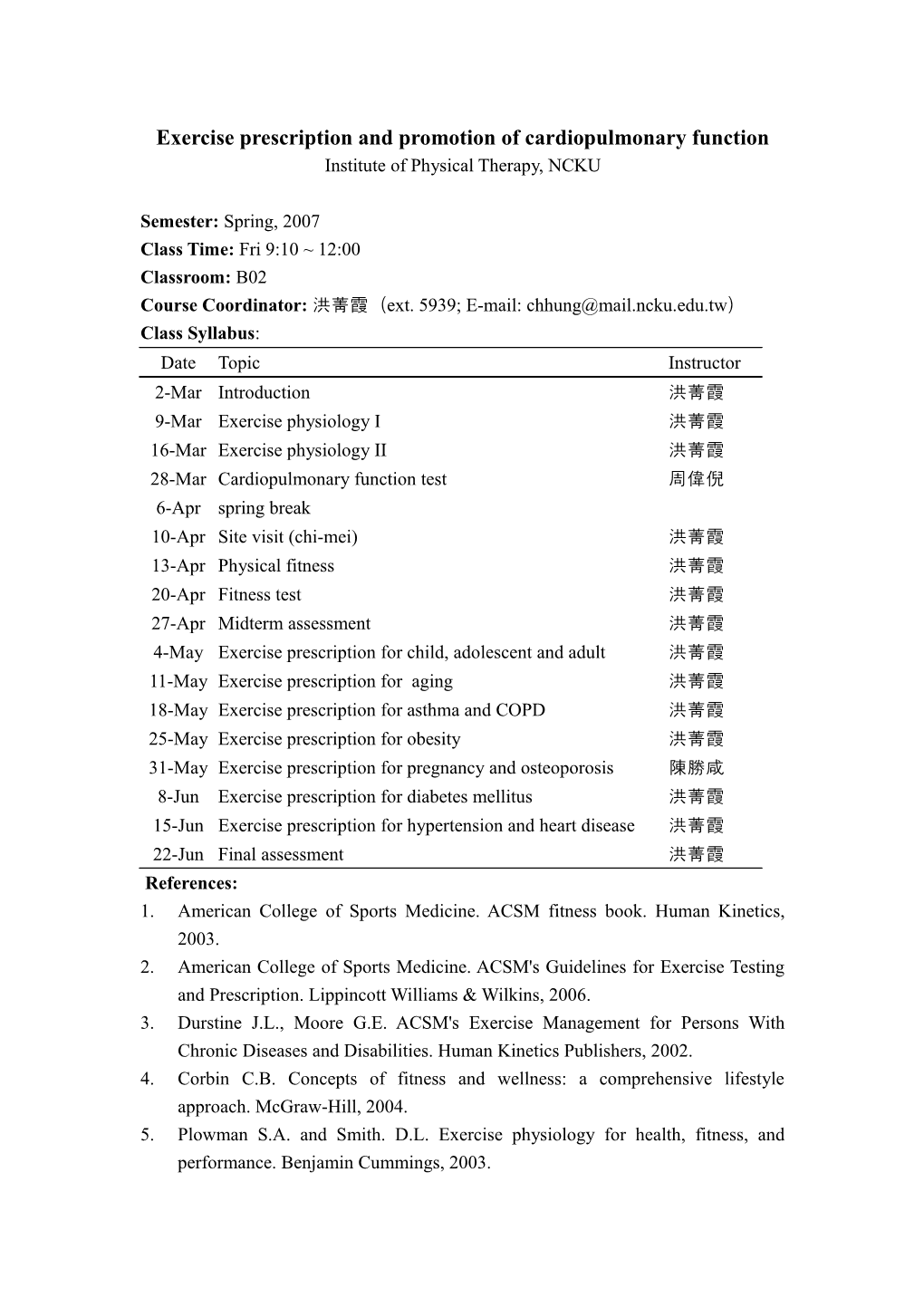 Exercise Prescription and Promotion of Cardiopulmonary Function