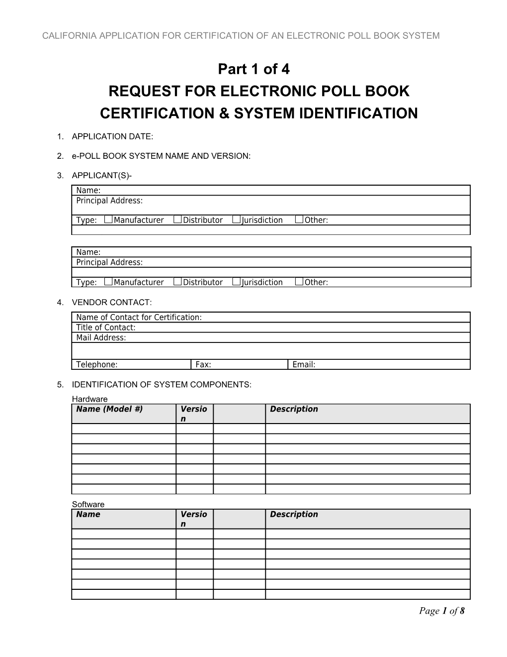 Voting System Certification Application