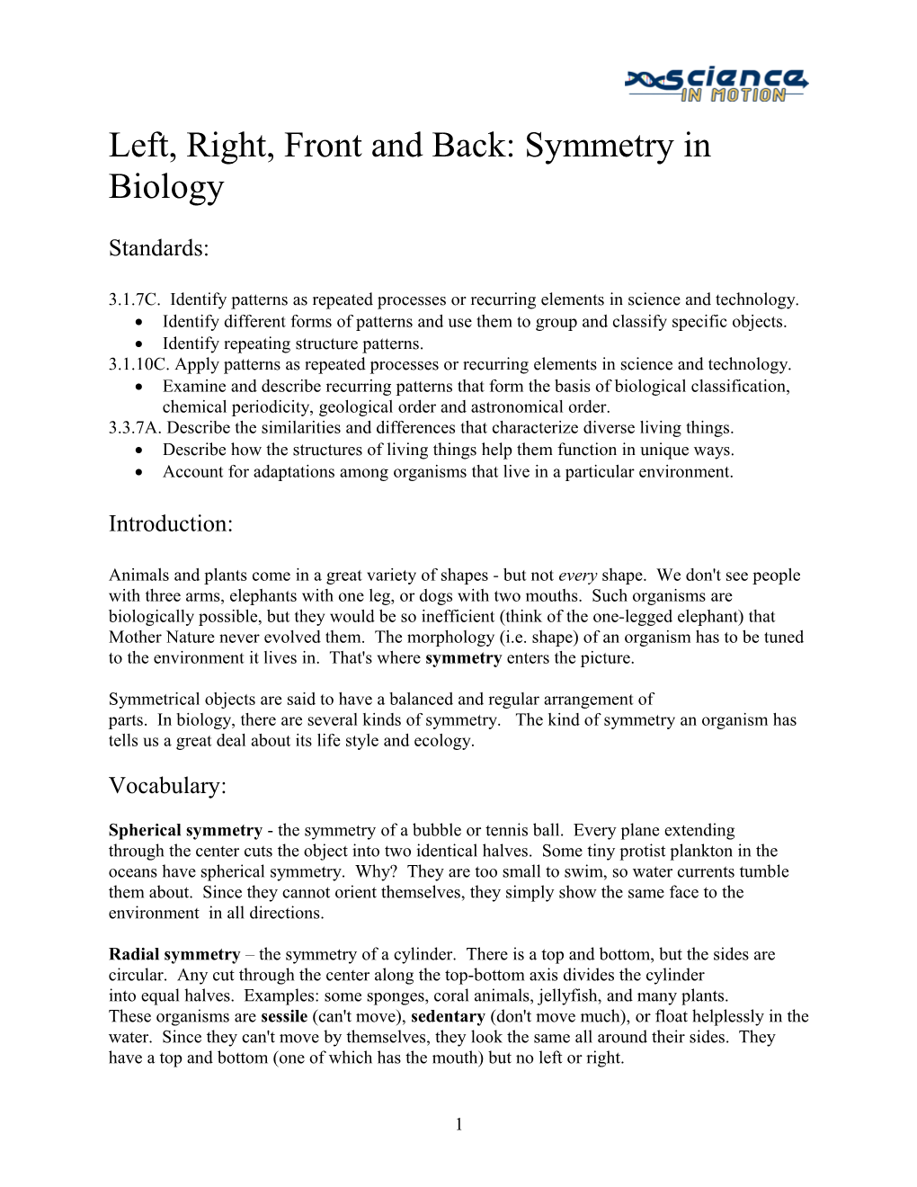 Left, Right, Up, and Down: Symmetry in Biology