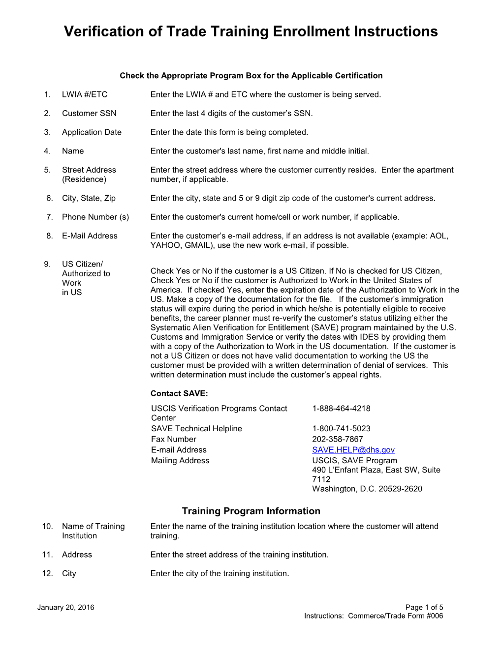 Form #006 Verification of TAAEA Training Enrollment Instructions (MS Word) 12-01-13