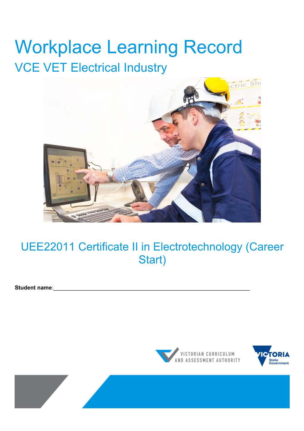 UEE22011 Certificate II in Electrotechnology (Career Start)