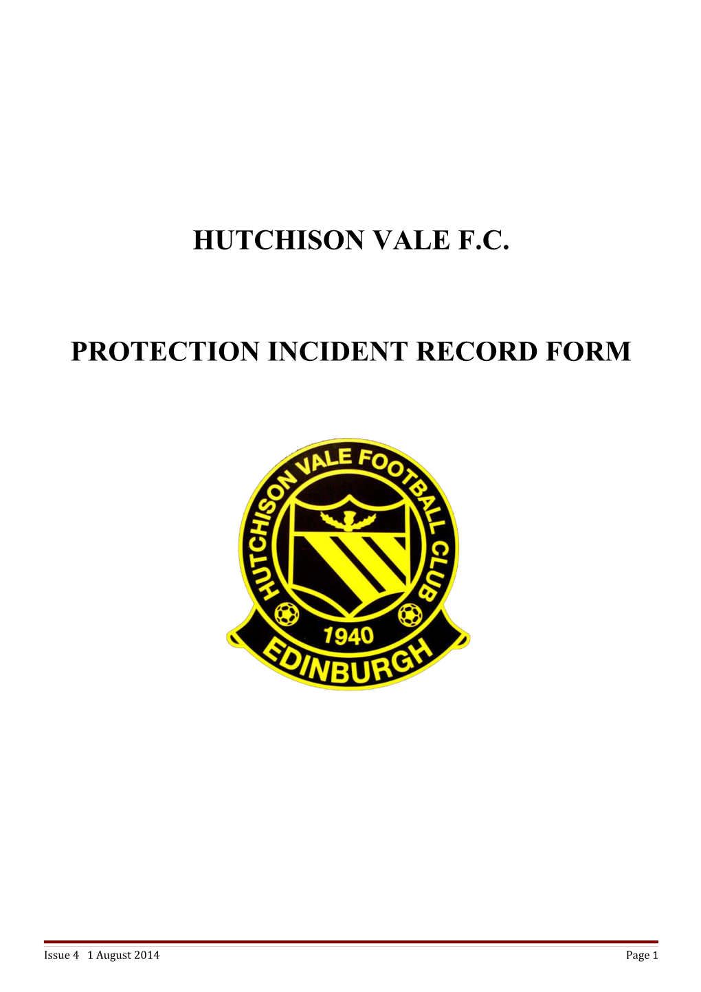 Protection Incident Record Form