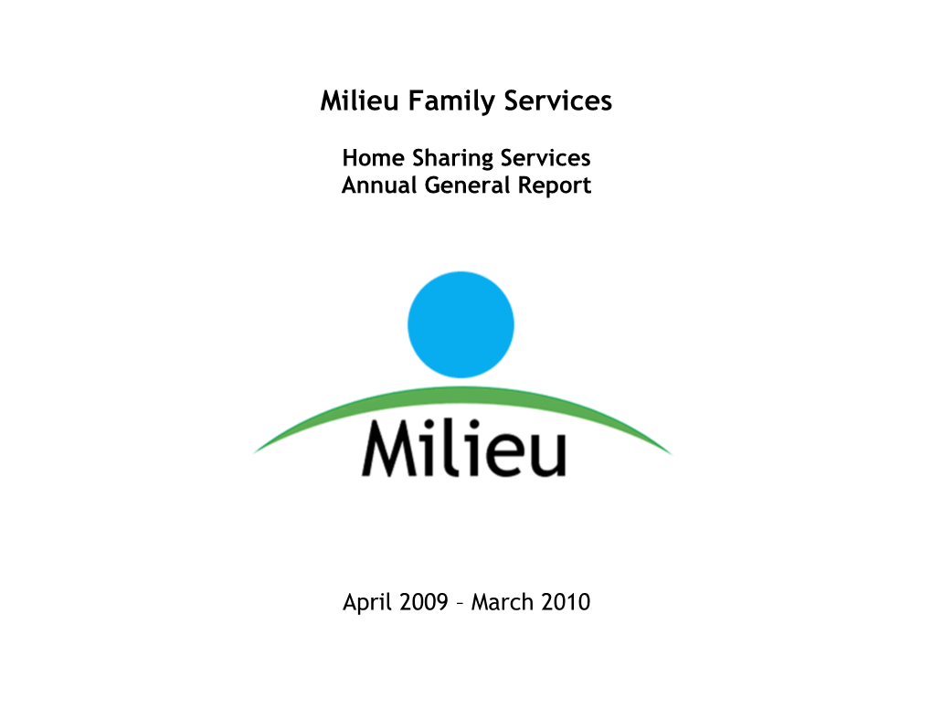 Milieu Family Services Home Sharing Services Annual General Report 2009-2010