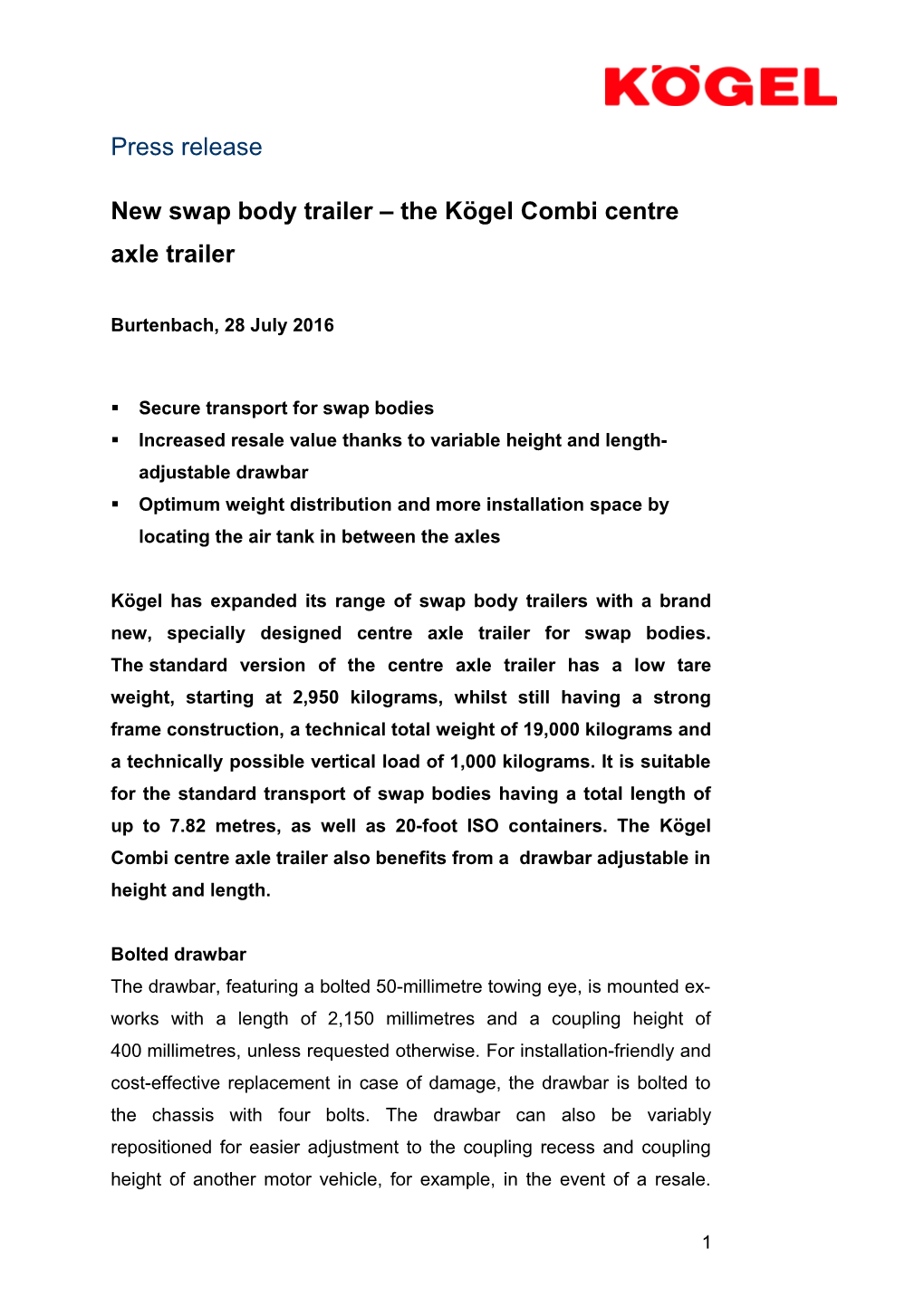 New Swap Body Trailer the Kögel Combi Centre Axle Trailer