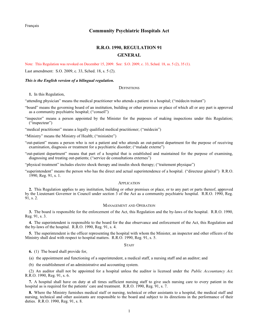 Community Psychiatric Hospitals Act - R.R.O. 1990, Reg. 91