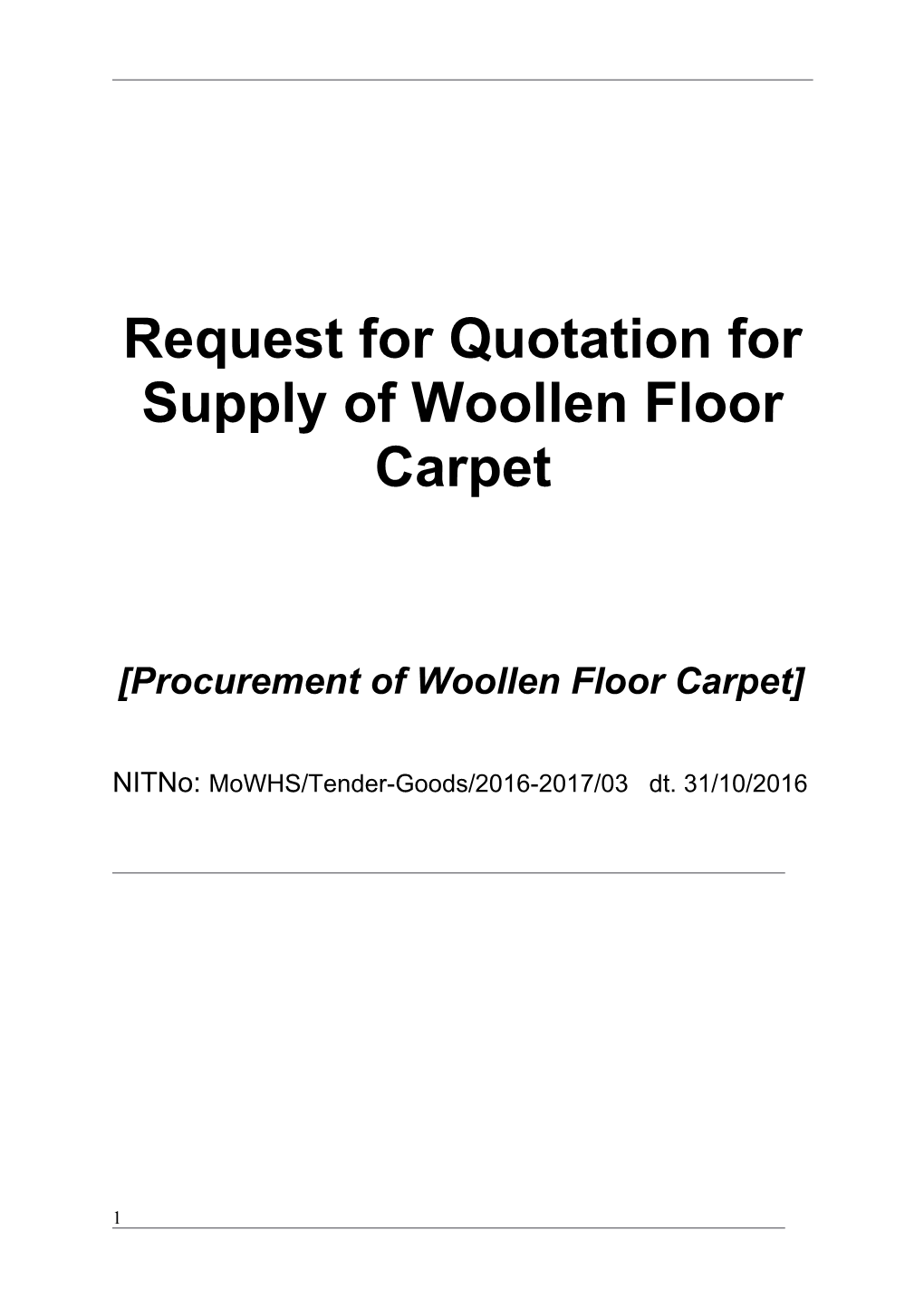 Request for Quotation for Supply of Woollen Floor Carpet