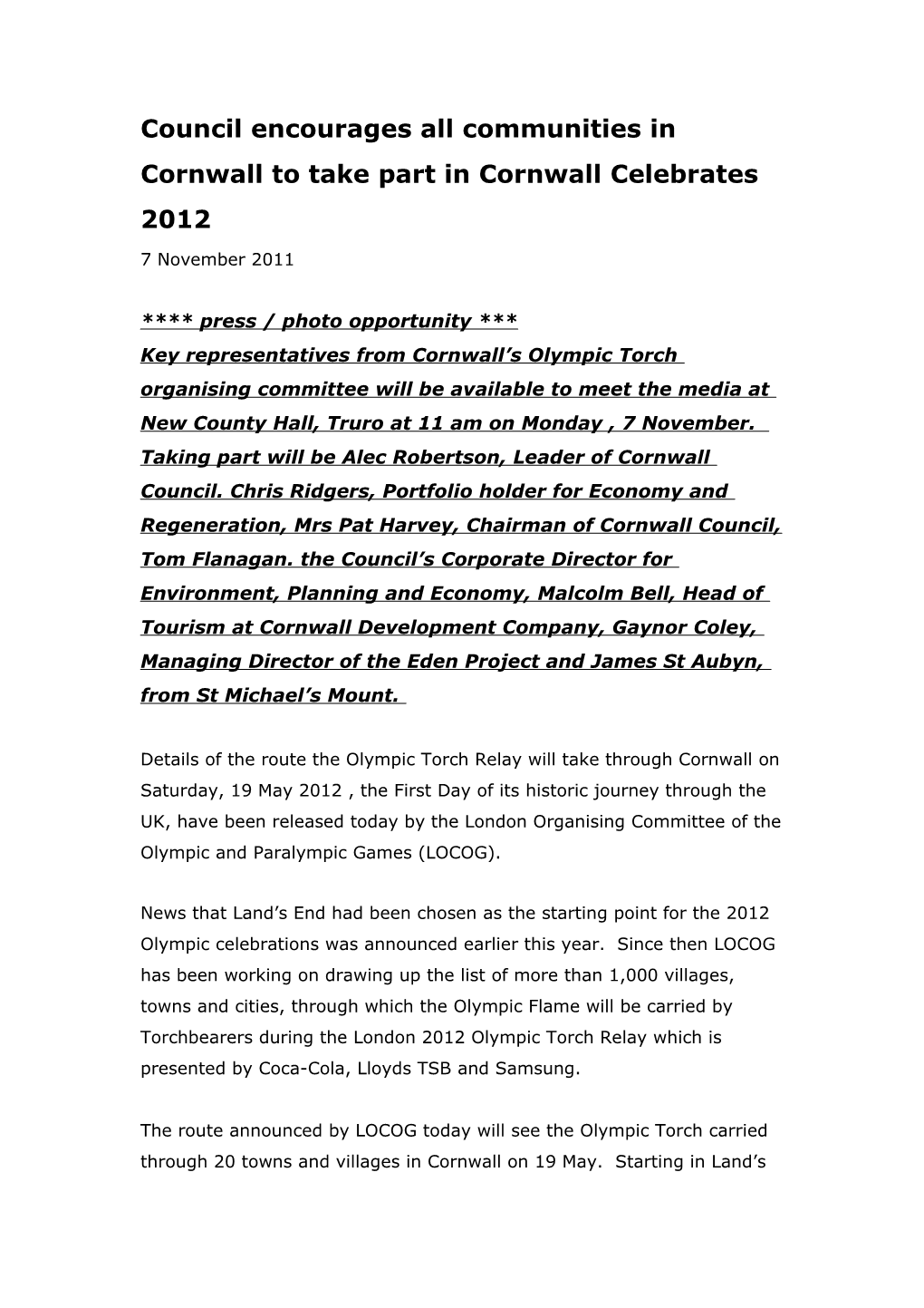 Details of the Route the Olympic Torch Relay Will Take Through Cornwall on Saturday, 19