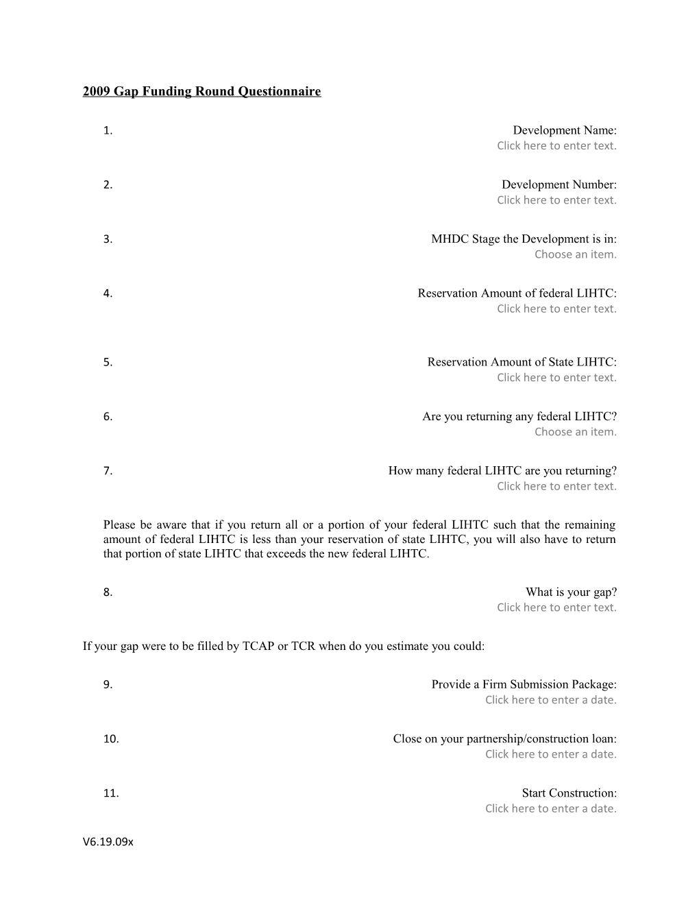 2009 Gap Funding Round Questionnaire