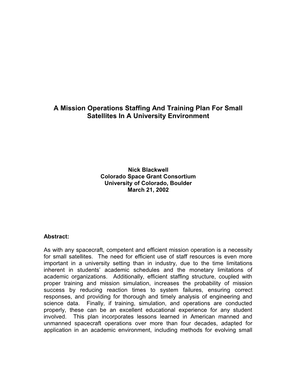 A Mission Operations Staffing and Training Plan for Small Satellites in a University Environment