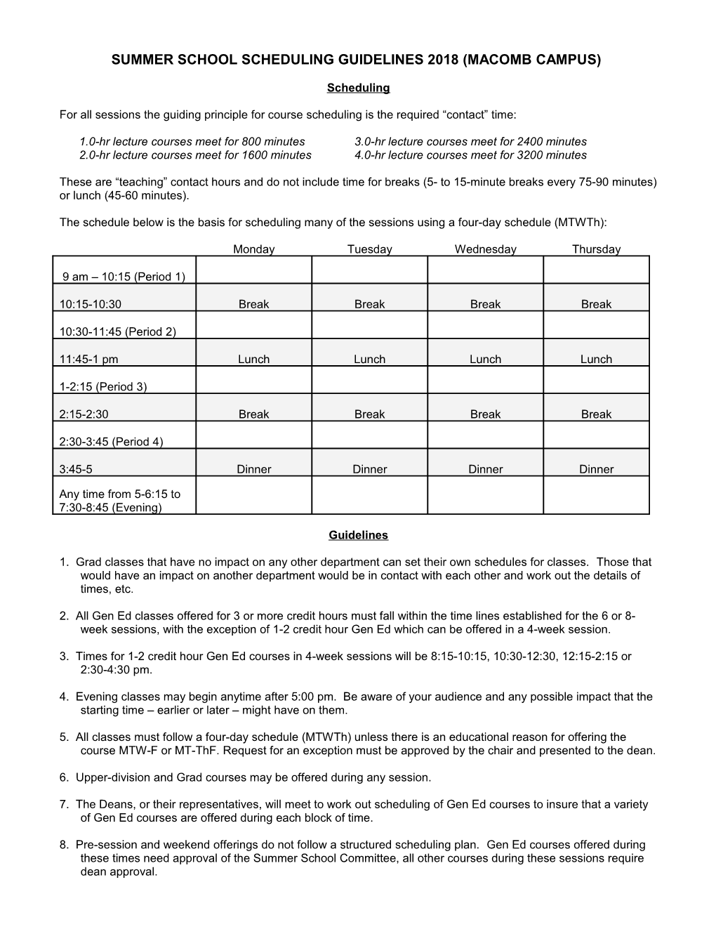 Summer School Scheduling Guidelines 2018 (Macomb Campus)