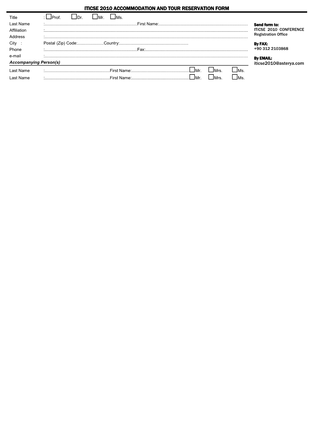 Iticse 2010ACCOMMODATION and TOUR RESERVATION FORM