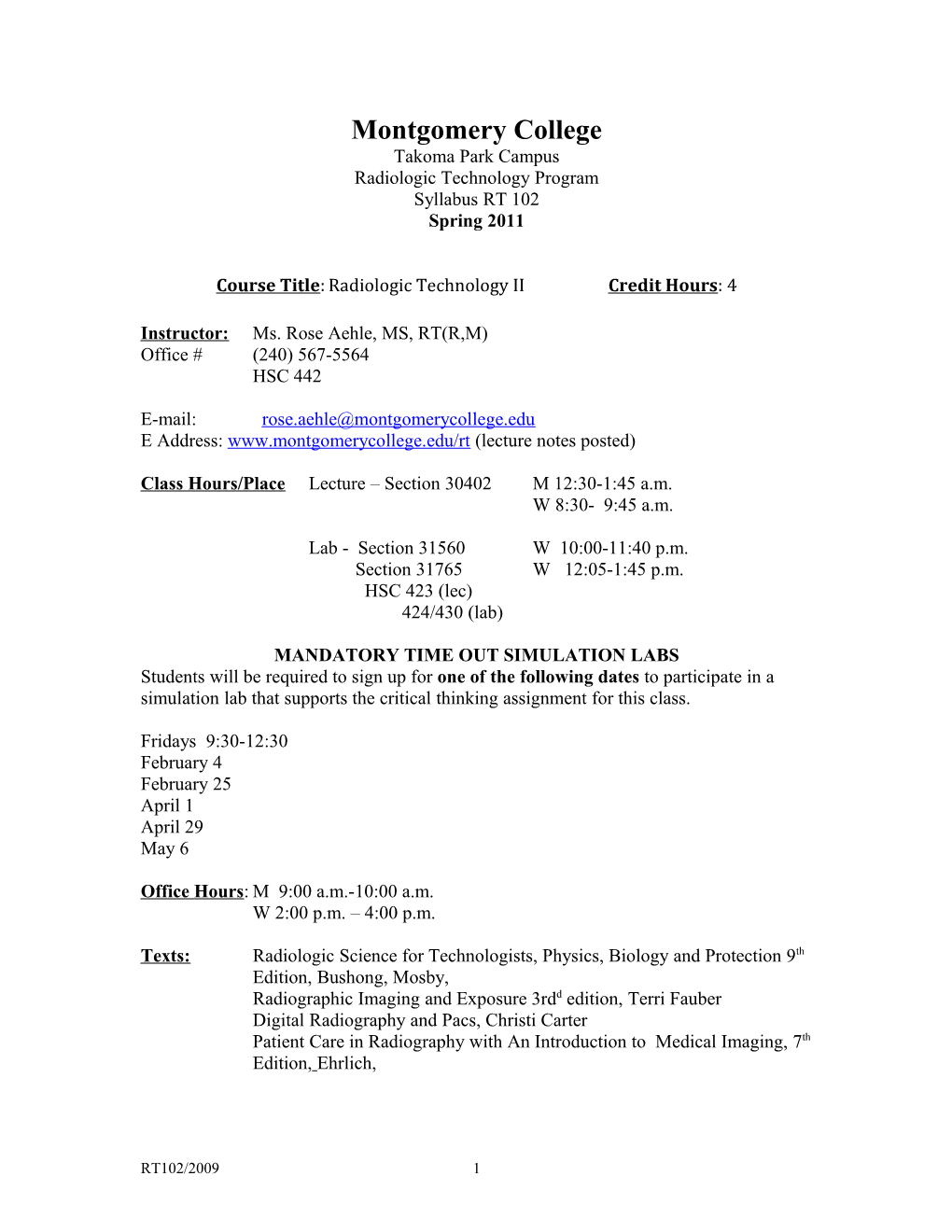 Course Title:Radiologic Technology II Credit Hours : 4