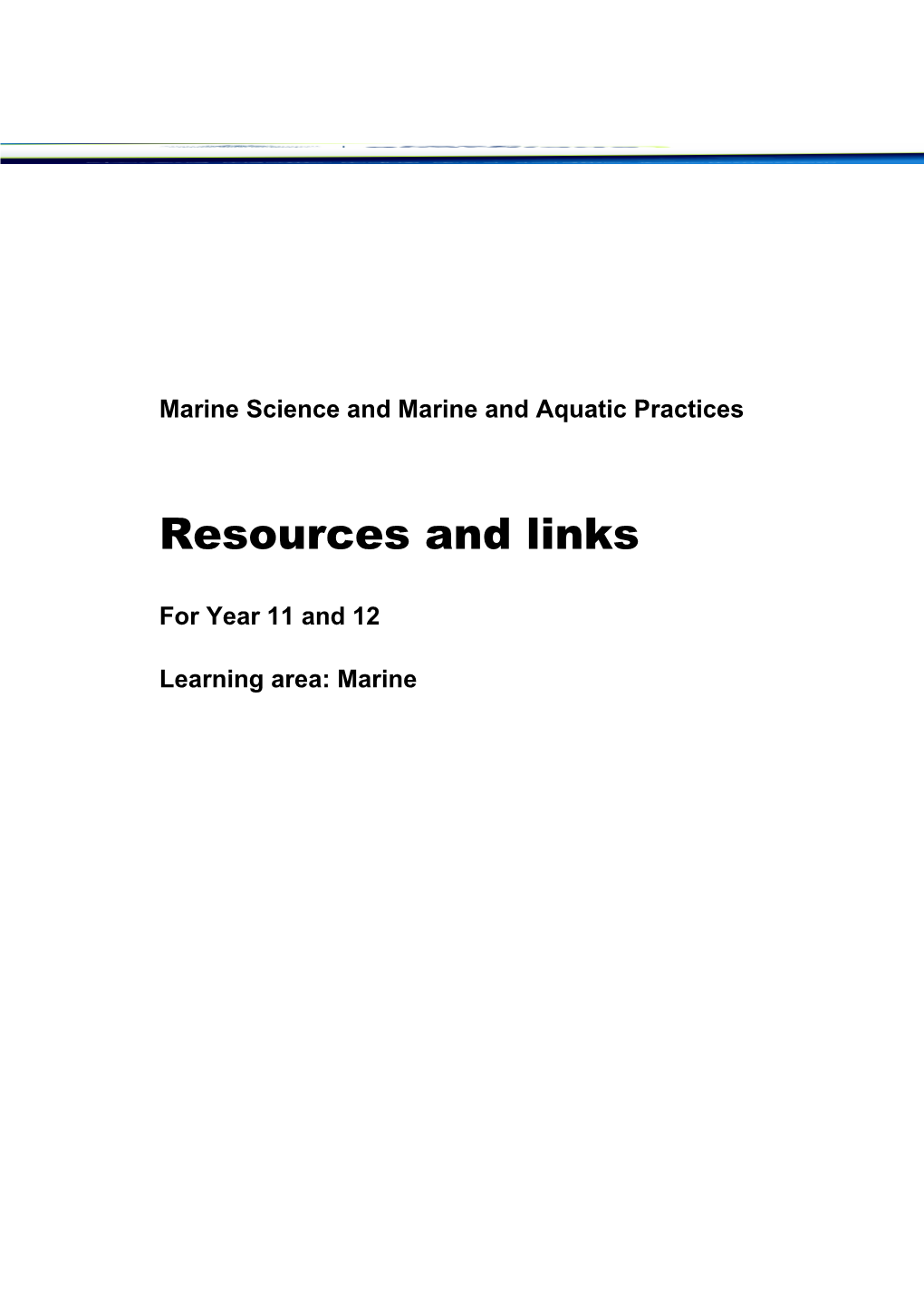 Marine Science and Marine and Aquatic Practices