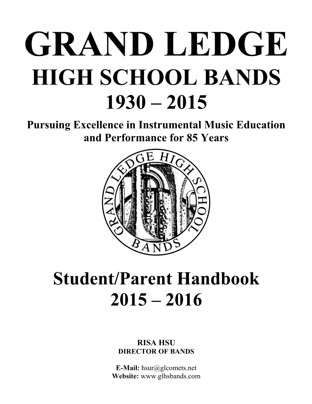 Pursuing Excellence in Instrumental Music Education and Performance for 85 Years