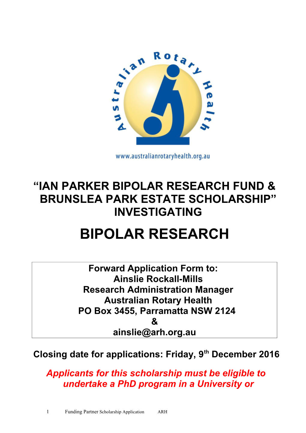 Ian Parker Bipolar Research Fund & Brunslea Park Estate Scholarship Investigating