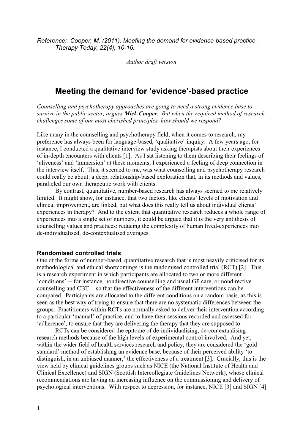Meeting the Demand for Evidence -Based Practice