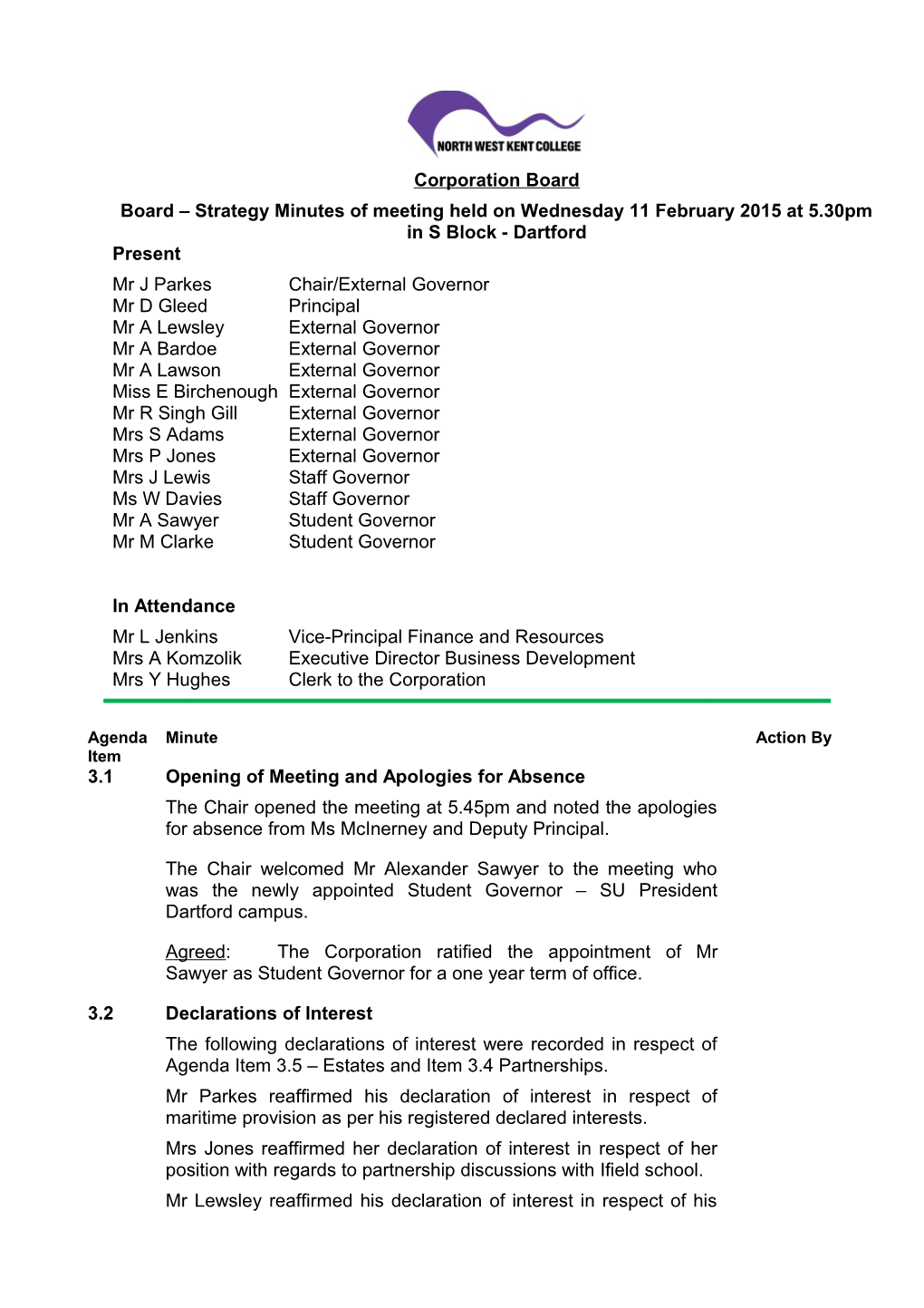 Board Strategy Minutes of Meeting Held on Wednesday 11 February 2015 at 5.30Pm