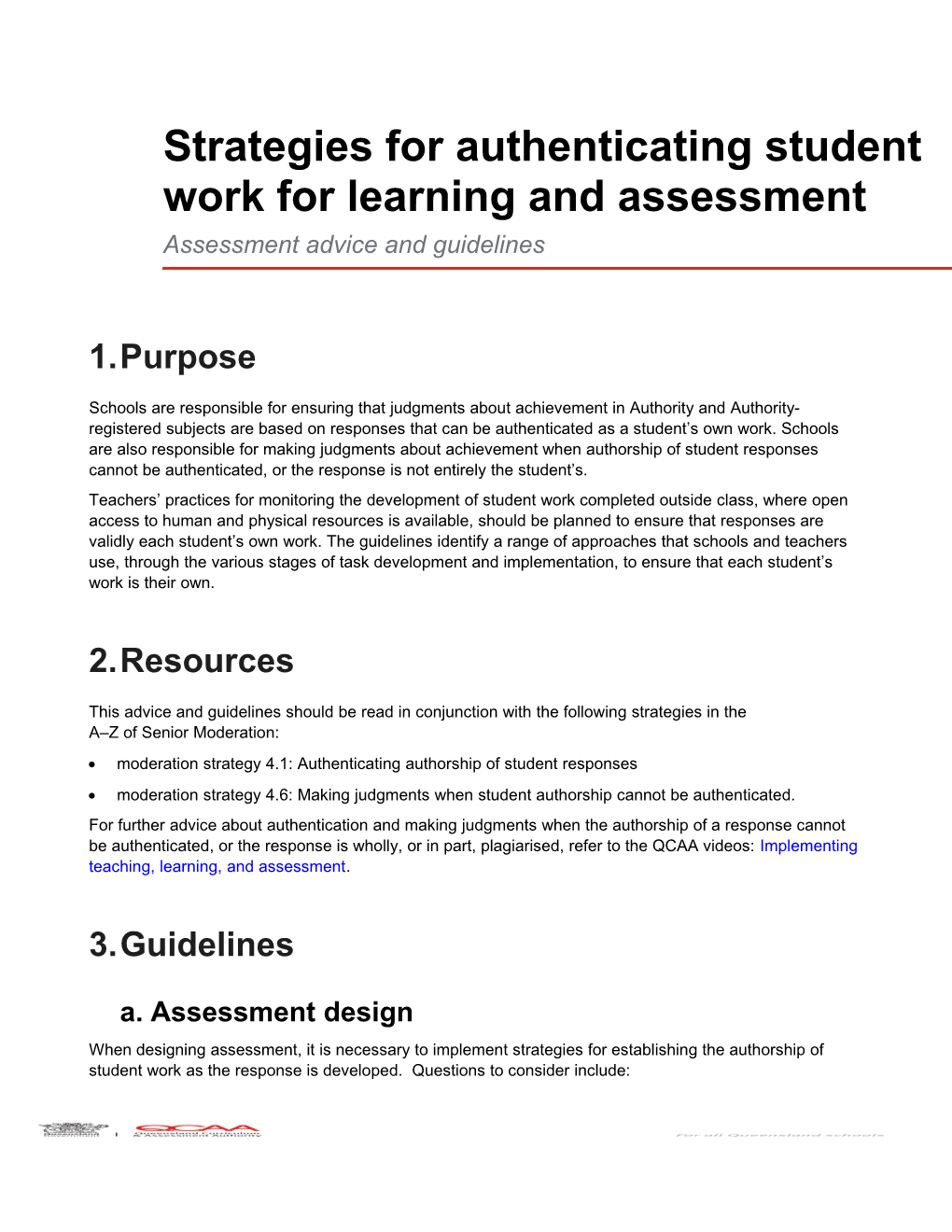 Strategies for Authenticating Student Work for Learning and Assessment