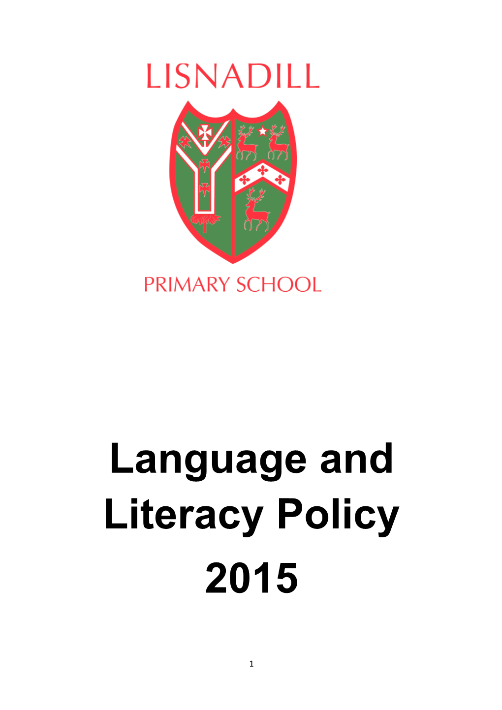 The Development of a Language/Literacy Policy in the Primary School