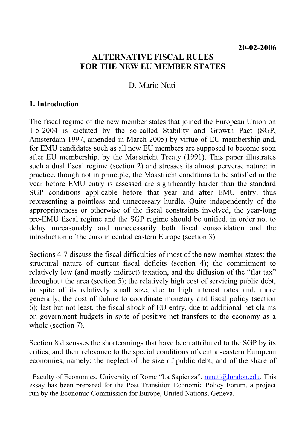 Alternative Fiscal Rules for the New Eu Member States