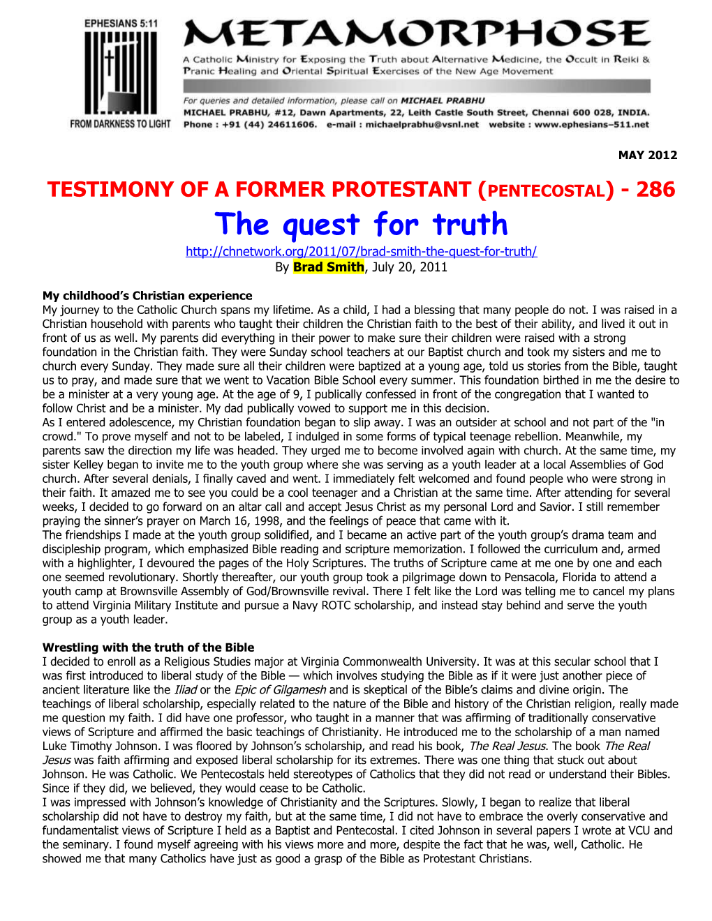 Testimony of a Former Protestant (Pentecostal) - 286