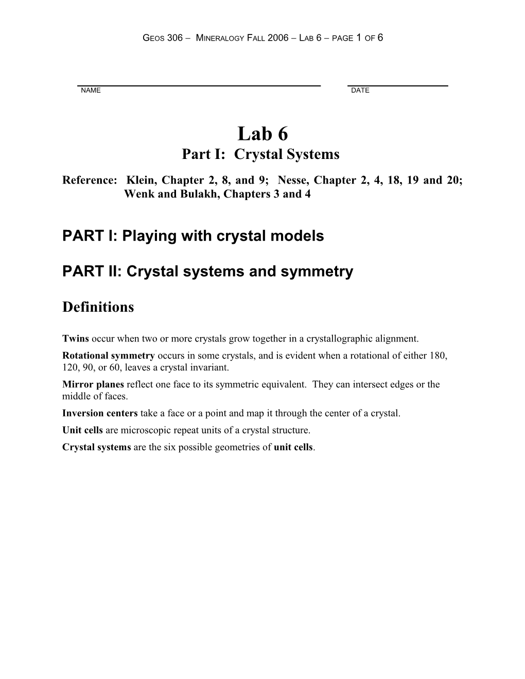 Geos 306 Mineralogy Fall 2006 Lab 6 PAGE1OF 6