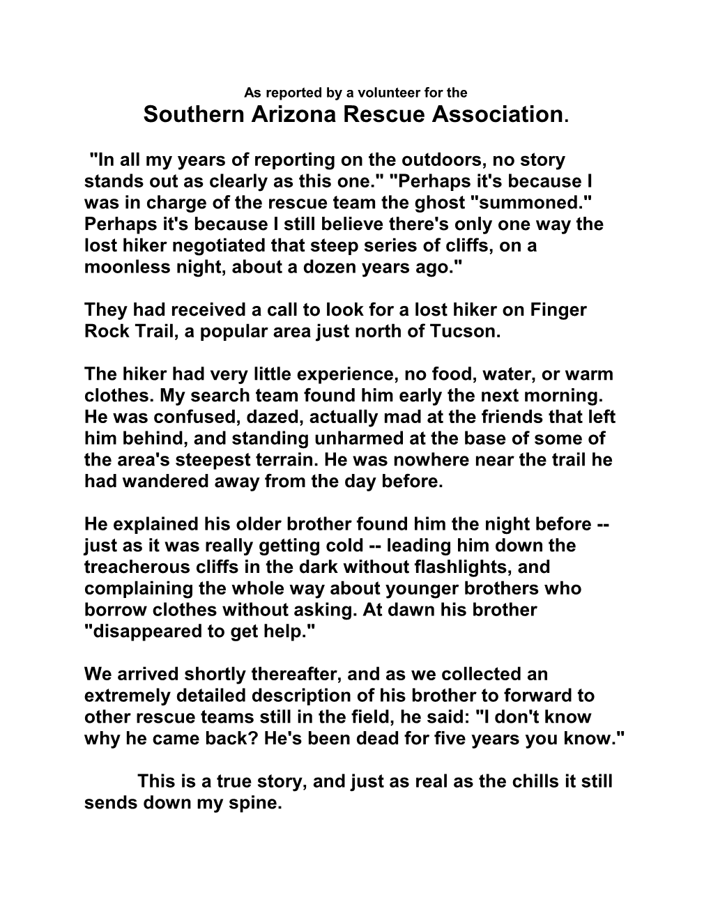As Reported by a Volunteer for the Southern Arizona Rescue Association