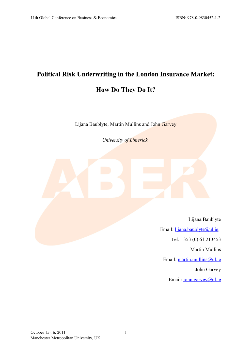 Political Risk Underwriting in the London Insurance Market: How Do They Do It?