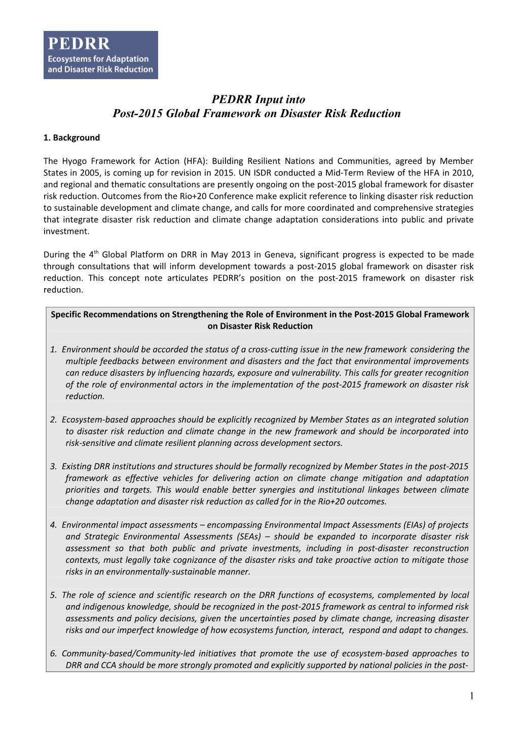 Post-2015 Global Framework on Disaster Risk Reduction