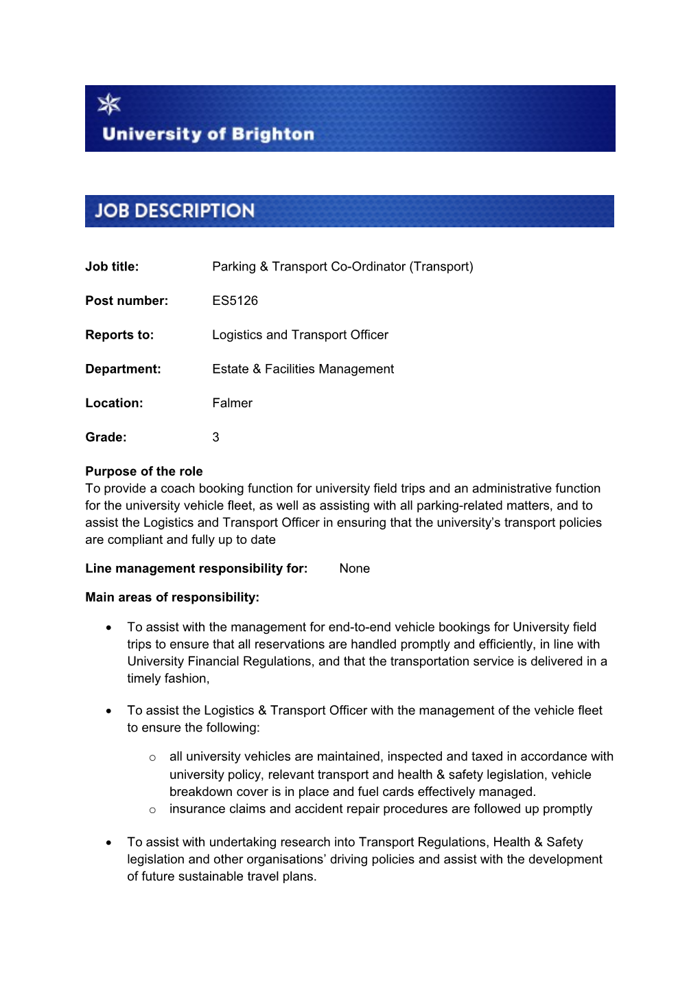 Job Title:Parking & Transport Co-Ordinator (Transport)