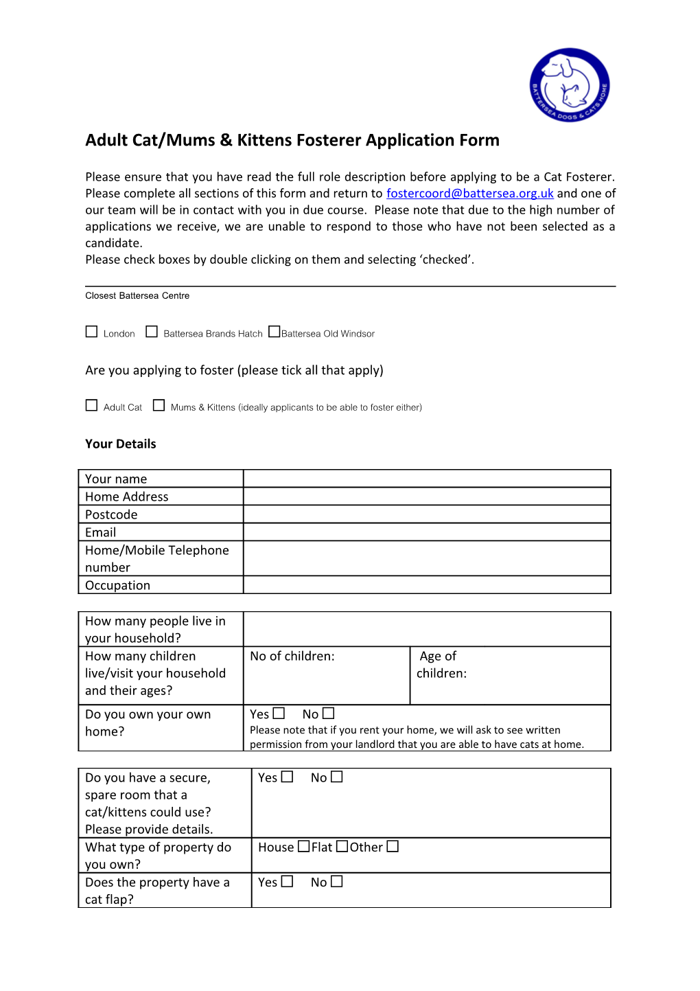 Adult Cat/Mums & Kittensfosterer Application Form