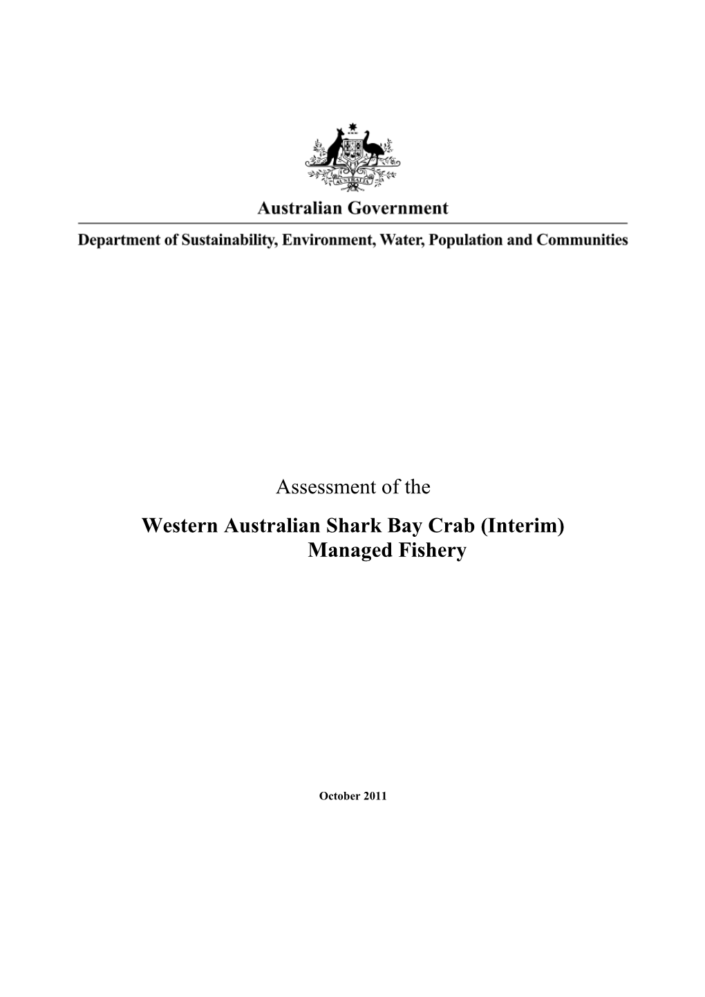 Assessment of the Western Australian Shark Bay Crab (Interim) Managed Fishery