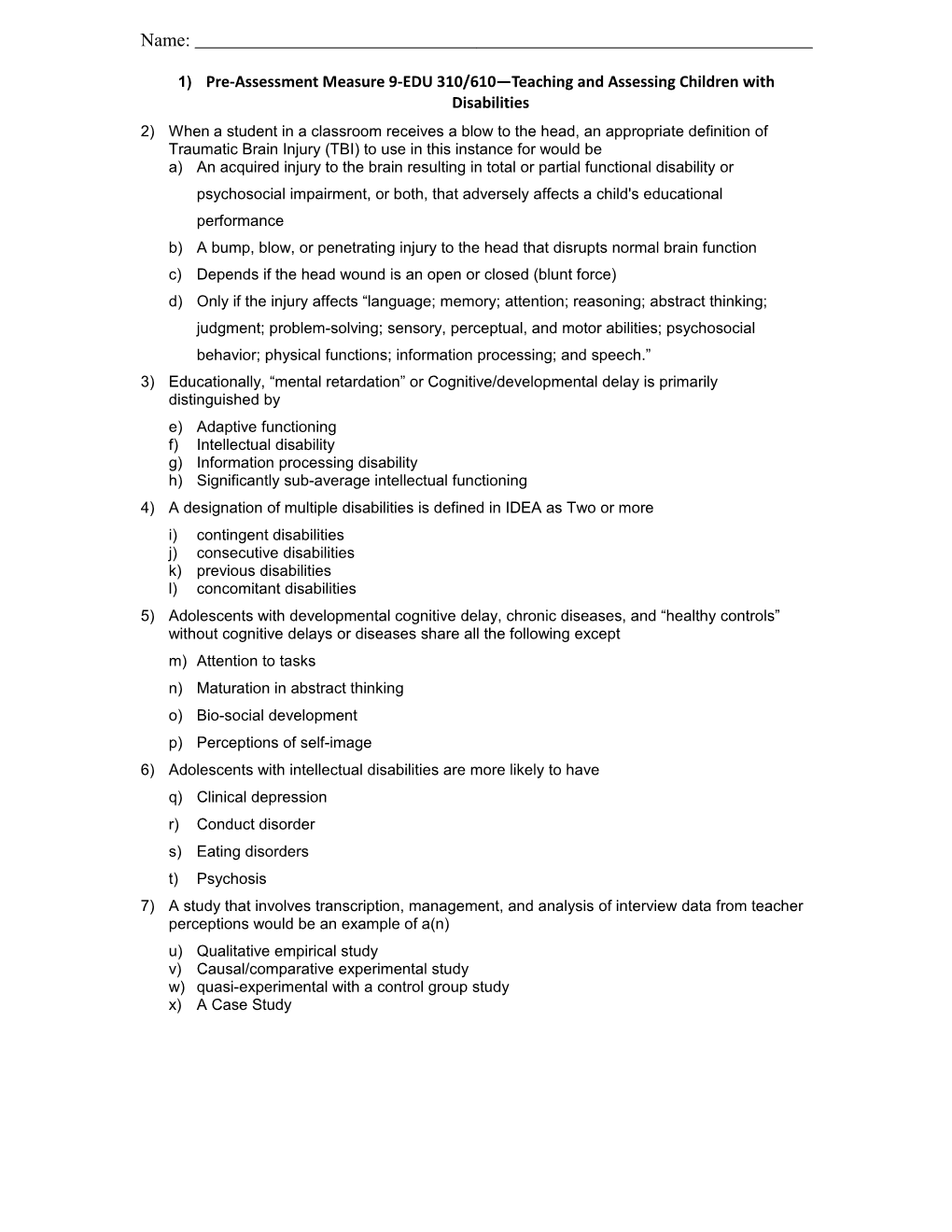 Pre-Assessment Measure 9-EDU 310/610 Teaching and Assessing Children with Disabilities