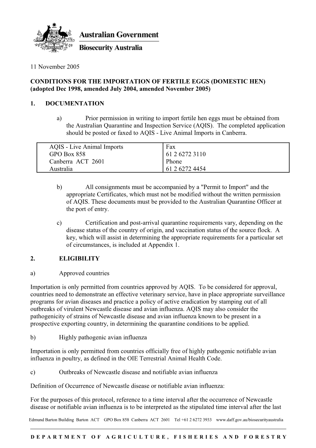 Conditions for the Importation of Fertile Eggs (Domestic Hen)