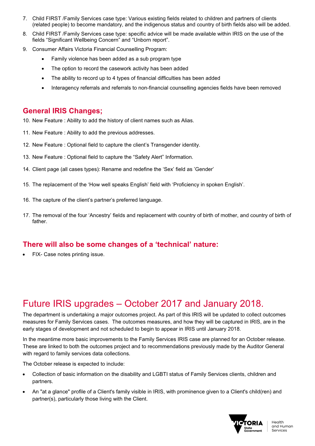 IRIS Monthly Reporting (DHHS Funded Organisations)
