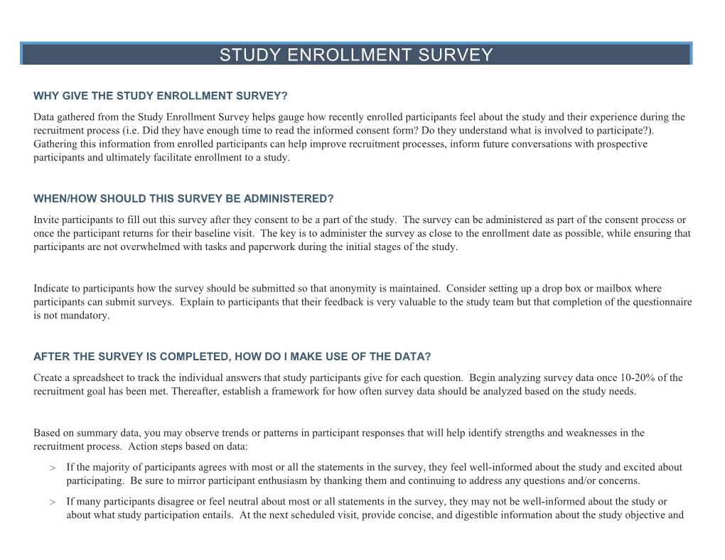 Why Give the Study Enrollment Survey?