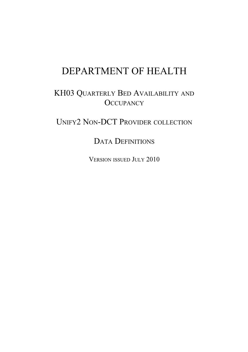 Proposed Changes to Department of Health Beds Data Collections